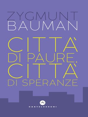 cover image of Città di paure, città di speranze